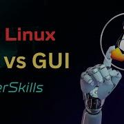 CLI Vs GUI Which One Is Better CyberSkills1