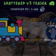 Shattered V3 Teaser Charted Wreckieboi S August Charting Series DAY 6