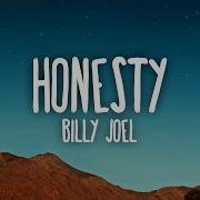 Billy Joel Honesty Lyrics