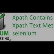 Selenium Class 16 Xpath Contains Method Xpath Text Method In Selenium