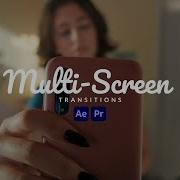Multi Screen Transitions After Effects Tutorial