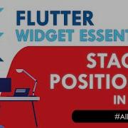 Flutter Stack Positioned Widget Flutter Widget Essentials 5 Flutter Tutorial