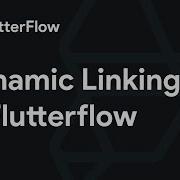 Firebase Dynamic Links Tutorial FlutterFlow
