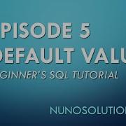 SQL Server Default Values Episode 5