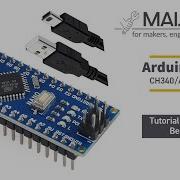 Getting Started With Arduino Nano CH340 ATmega328P A Step By Step Tutorial For Absolute Beginners