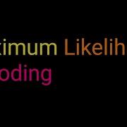 Maximum Likelihood Decoding Algorithm Ptoblem On Maximum Likelihood Decoding In Correctoing Error