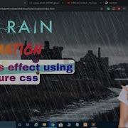 Pure CSS Rain Animation Rain Effect With Html5 And CSS3 No Javascript