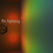 How To Fix Broken Lighting In Unity