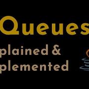 Queues Explained And Implemented With Arrays And LinkedLists In Java Data Structures Geekific
