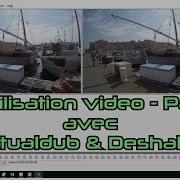 Tuto Logiciel Stabilisateur Video Part 2 VirtualDub Deshaker