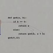 Recursion Walkthrough Gcd