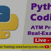 Free Python Coding Class 19 Python Project Project ATM Python Real World Project Harisystems