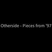 Otherside Pieces From 97 Full Demo