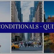 Conditional Sentences Quiz