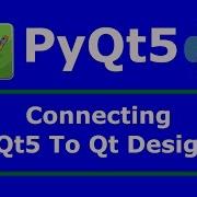 7 How You Can Connect Qt Designer With PyQt5