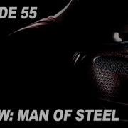 Half In The Bag Episode 55 Man Of Steel