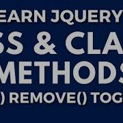 JQuery CSS Class Method Add Remove Toggle JQuery JS Library Tutorial