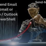 How To Send Email From Gmail Or Exchange Outlook Using PowerShell PowerShell For SQL Server DBA
