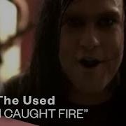 The Used I Caught Fire Official Music Video Warner Vault