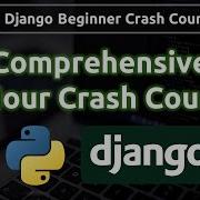 Getting Started With Django A Comprehensive Beginner S Guide To Web Development