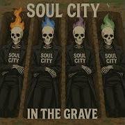 Bury Me Deep Soul City