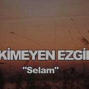 EŞREF ZİYA SELAM Eskimeyen Ezgiler