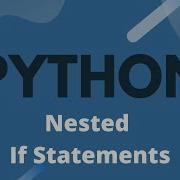 Python Tutorial Ep 11 Nested If Statements