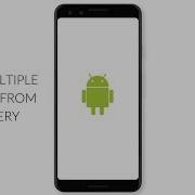 How To Pick Multiple Images From Gallery Android