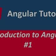 Angular 8 2020 Introduction To Angular