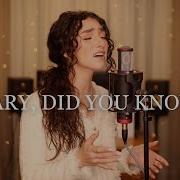 Mary Did You Know Mark Lowry Cover By Genavieve Linkowski