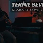 Gökhan Kırdar Yerine Sevemem Bilge Kaan Klarnet Cover