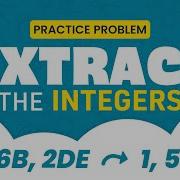 Extract The Integers School Practice Problem GeeksforGeeks School