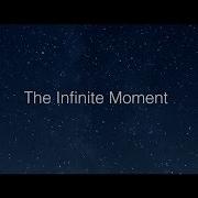 The Infinite Moment 2016