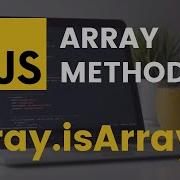 IsArray Array Method JavaScript Tutorial