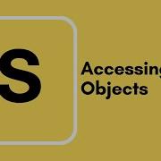 Javascript Tutorial 21 Accessing Objects