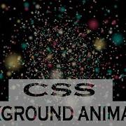 Css Background Animation Examples Cool Css Effects 2018 Animate Css
