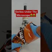 DORITOS Under The Microscope