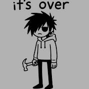 Its Over