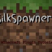 Minecraft SilkSpawners Tutorial