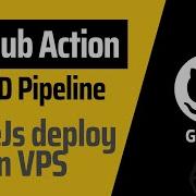 Automate Node Js Deployment To VPS With GitHub Actions Step By Step Guide