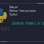 DP 02 Instalasi Python Dan VS Code