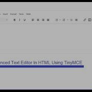 Advanced Text Editor In HTML Using TinyMCE