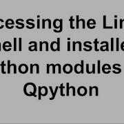 Qpython Opening The Linux Shell And Accessing All Qpython Installed Packages