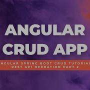 2 Angular CRUD App Using REST APIs PART 2 Full Tutorial For Beginners 2023