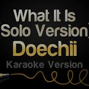 Doechii What It Is Solo Version Karaoke Version