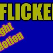 Flicker On Alight Motion