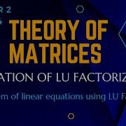Application Of LU Factorization Part 1