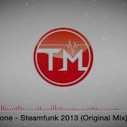 Vicetone Steamfunk 2013 Original Mix
