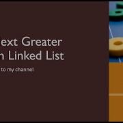 Leetcode 1019 Next Greater Node In Linked List