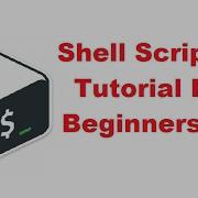 Shell Scripting Tutorial For Beginners 1 Introduction